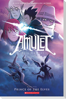 Amulet: Prince of the Elves