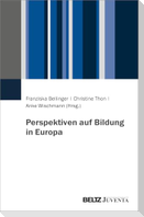 Perspektiven auf Bildung in Europa