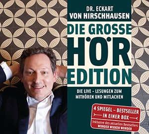 Hirschhausen, Eckart von. Die große Hör-Edition - Die Live-Lesungen zum Mithören und Mitlachen - 4 Spiegel-Bestseller in einer Box: Wunder wirken Wunder - Wohin geht die Liebe, wenn sie durch den Magen durch ist? - Glück kommt selten allein - Die Leber wächst mit ihren Aufgaben. Hoerverlag DHV Der, 2017.
