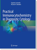 Practical Immunocytochemistry in Diagnostic Cytology
