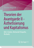 Theorien der Avantgarde II - Ästhetisierung und Kapitalismus