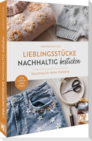 Lieblingsstücke nachhaltig besticken