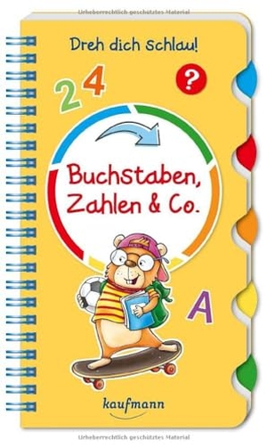 Kamlah, Klara. Dreh dich schlau - Buchstaben, Zahlen & Co.. Kaufmann Ernst Vlg GmbH, 2024.