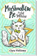 Marshmallow Pie The Cat Superstar