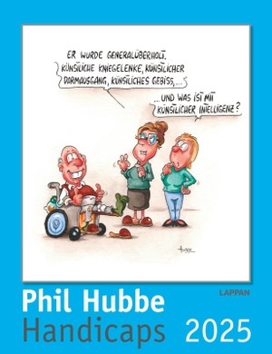Hubbe, Phil. Handicaps 2025: Monatskalender für die Wand. Lappan Verlag, 2024.