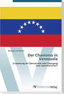 Der Chavismo in Venezuela