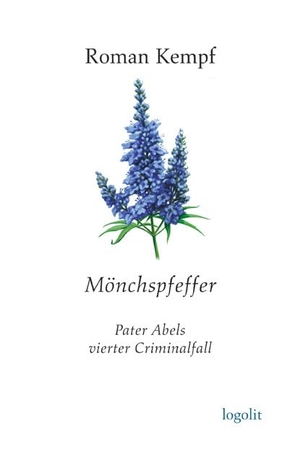 Kempf, Roman. Mönchspfeffer - Pater Abels vierter Criminalfall. Logo Verlag, 2013.
