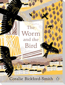 The Worm and the Bird