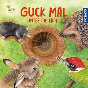 Apfelbacher, Lisa / Regina Schwarz. Guck mal unter die Erde. Franckh-Kosmos, 2019.