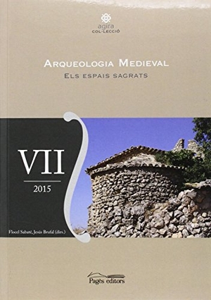 Dd, Aa. Arqueologia medieval VII : els espais sagrats. Pagès Editors, S.L., 2016.