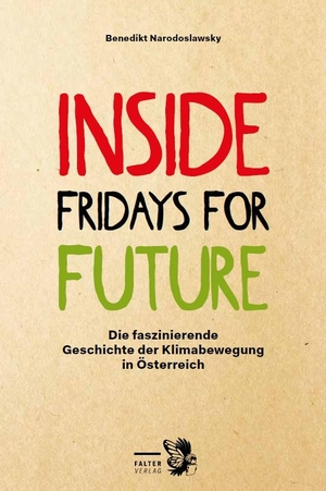 Narodoslawsky, Benedikt. Inside Fridays for Future. Falter Verlag, 2020.