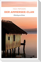 Der Ammersee-Clan