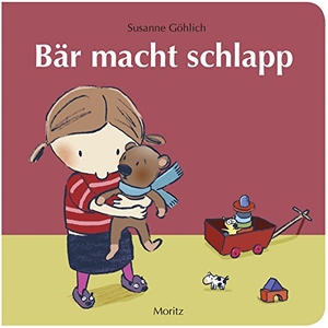 Göhlich, Susanne. Bär macht schlapp - Pappbilderbuch. Moritz Verlag-GmbH, 2014.