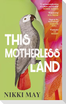 This Motherless Land