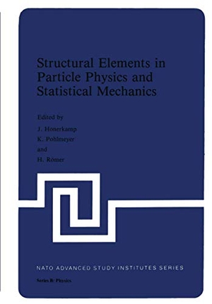 Hoonerkamp, J. / Romer, H. et al. Structural Elements in Particle Physics and Statistical Mechanics. Springer US, 2011.