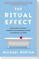 The Ritual Effect