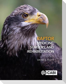 Raptor Medicine, Surgery, and Rehabilitation