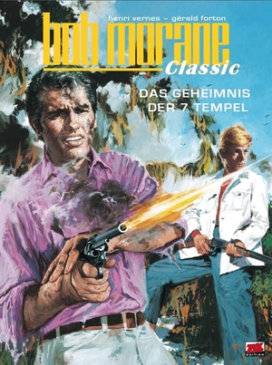 Forton, Gérald. Bob Morane Classic Bd. 10 - Das Geheimn is der 7 Tempel. Blattgold GmbH, 2026.