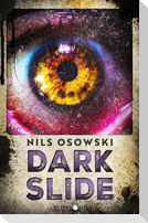 Dark Slide