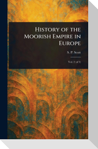 History of the Moorish Empire in Europe