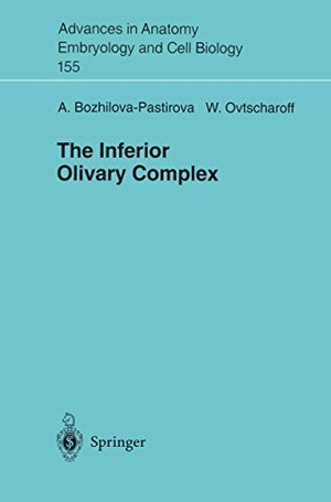 Ovtscharoff, Wladimir A. / Anastasia Bozhilova-Pastirova. The Inferior Oilvary Complex. Springer Berlin Heidelberg, 2000.