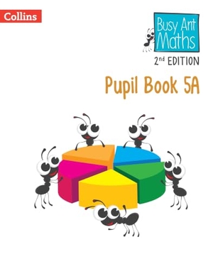 Roberts, Sandra / Jurgensen, Elizabeth et al. Busy Ant Maths 2nd Edition -- Pupil Book 5a. HarperCollins UK, 2024.