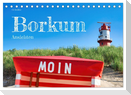 Borkum Ansichten (Tischkalender 2025 DIN A5 quer), CALVENDO Monatskalender