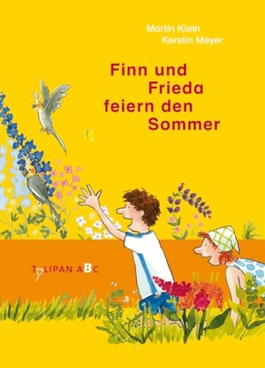 Klein, Martin. Finn und Frieda feiern den Sommer. Tulipan Verlag, 2018.
