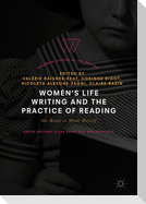 Women's Life Writing and the Practice of Reading