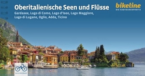 Verlag, Esterbauer (Hrsg.). Oberitalienische Seen und Flüsse - Gardasee, Lago di Como, Lago d'Iseo, Lago Maggiore, Lago di Lugano, Oglio, Adda, Ticino, 1.000 km, 75.000, GPS-Tracks, LiveUpdate. Esterbauer GmbH, 2024.