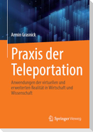 Praxis der Teleportation