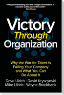 Victory Through Organization