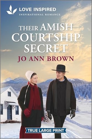 Brown, Jo Ann. Their Amish Courtship Secret - An Uplifting Inspirational Romance. Harlequin, 2025.