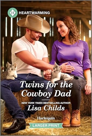 Childs, Lisa. Twins for the Cowboy Dad. Harlequin, 2026.
