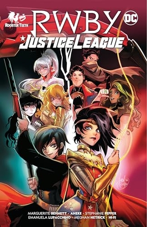 Bennett, Marguerite. RWBY/Justice League. DC Comics - IWUK, 2022.