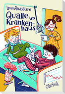 Qualle im Krankenhaus