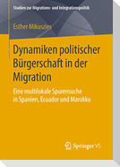 Dynamiken politischer Bürgerschaft in der Migration