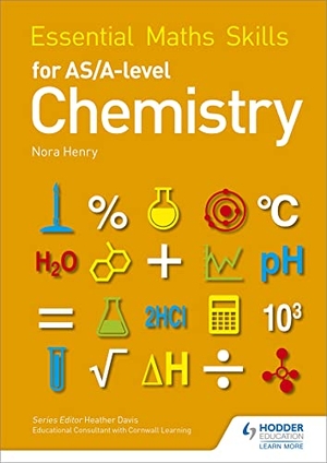 Henry, Nora. Essential Maths Skills for AS/A Level Chemistry. Hachette Learning, 2016.