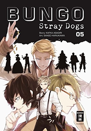 Asagiri, Kafka / Sango Harukawa. Bungo Stray Dogs 05. Egmont Manga, 2018.