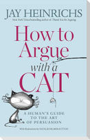 How to Argue with a Cat