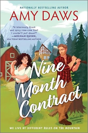 Daws, Amy. Nine Month Contract - A Grumpy Sunshine Surrogacy Romance. Harlequin, 2025.