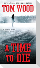A Time To Die