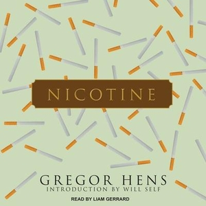 Hens, Gregor. Nicotine Lib/E. TANTOR AUDIO, 2017.