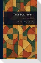 True Politeness