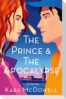 Prince & The Apocalypse