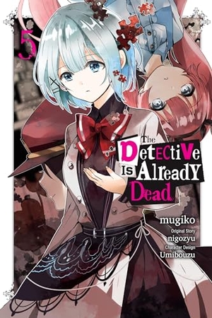 Christie, Chiho / Mugiko, Mugiko et al. The Detective Is Already Dead, Vol. 5 (manga). Little, Brown & Company, 2024.