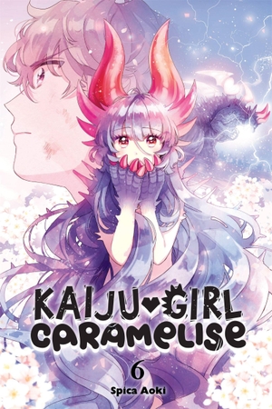 Aoki, Spica. Kaiju Girl Caramelise, Vol. 6 - Volume 6. Yen Press, 2022.
