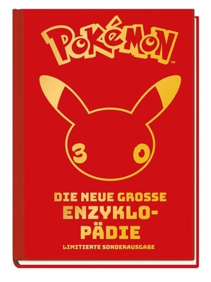 Pokémon / Panini. Pokémon: Die neue große Enzyklopädie - Limitierte Sonderausgabe - Buch mit Lesebändchen. Panini Verlags GmbH, 2026.