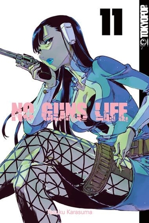 Karasuma, Tasaku. No Guns Life 11. TOKYOPOP GmbH, 2023.