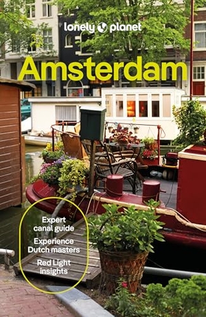 Le Nevez, Catherine / Elliott, Mark et al. Lonely Planet Amsterdam - Plan the Trip of a Lifetime | Detailed Itineraries & Maps | Insider Tips | Covers Medieval Centre & Red Light District, Vondelpark, Jordaan and more. Lonely Planet, 2026.